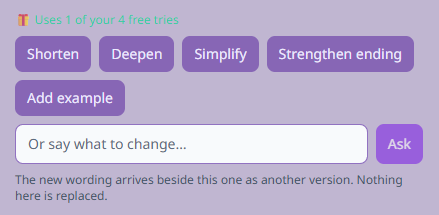 Refine controls: Shorten, Deepen, Simplify, Strengthen ending, Add example, and a free-text prompt